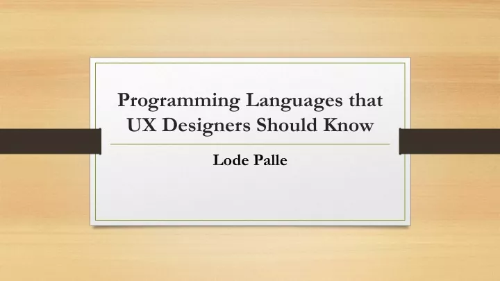 programming languages that ux designers should know