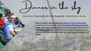 Elevate Your Dining Game with the Unforgettable- Dubai Dinner in the Sky