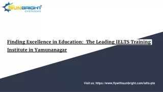 Finding Excellence in Education_  The Leading IELTS Training Institute in Yamunanagar