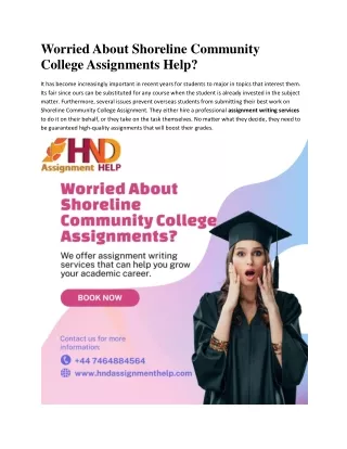 Worried About Shoreline Community College Assignments Help