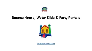 Bounce House, Water Slide & Party Rentals