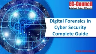 Digital Forensics in Cybersecurity Complete Guide | EC-Council