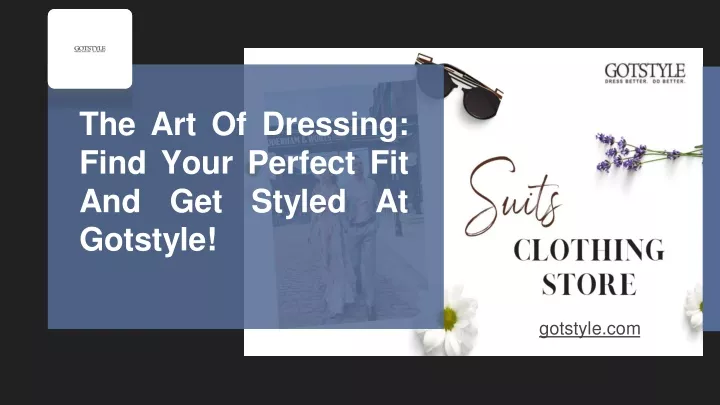 the art of dressing find your perfect