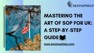 Mastering the Art of SOP for UK A Step-by-Step Guide