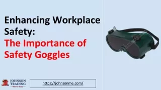 The Significance of Safety Goggles in Workplace Safety