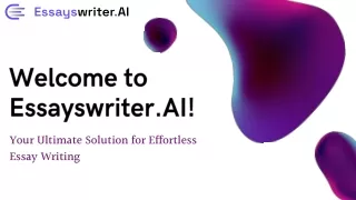 Streamline Your Writing Process with AI Essay Writer: Essayswriter AI