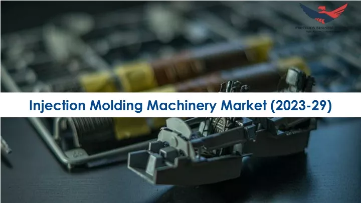injection molding machinery market 2023 29