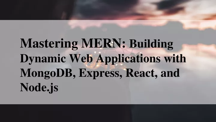 mastering mern building dynamic web applications