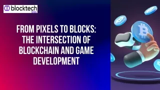 Innovative Gaming Solutions: BlockTech Brew - Your Trusted Blockchain Game Devel