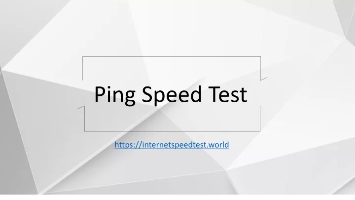 ping speed test