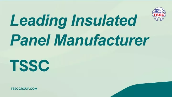 leading insulated panel manufacturer