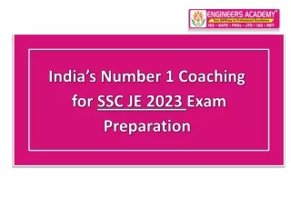 India’s Number 1 Coaching for SSC JE 2023  PPT
