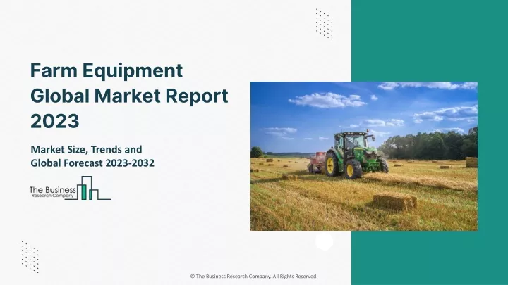 farm equipment global market report 2023