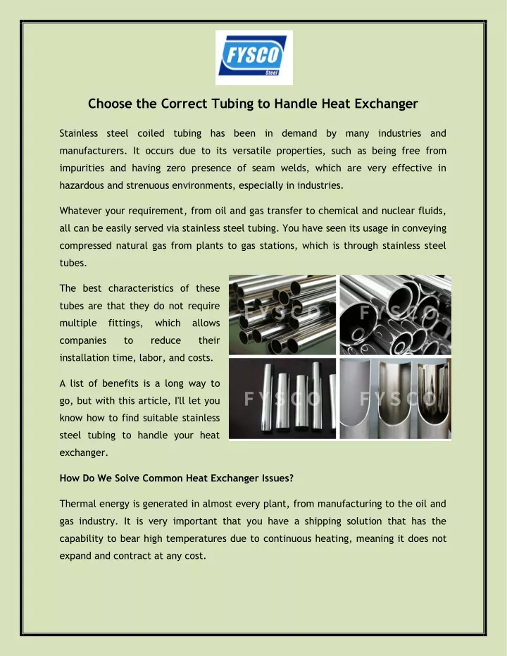 choose the correct tubing to handle heat exchanger