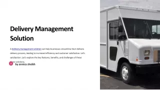 Delivery Management System: Delivery Optimization and Control System