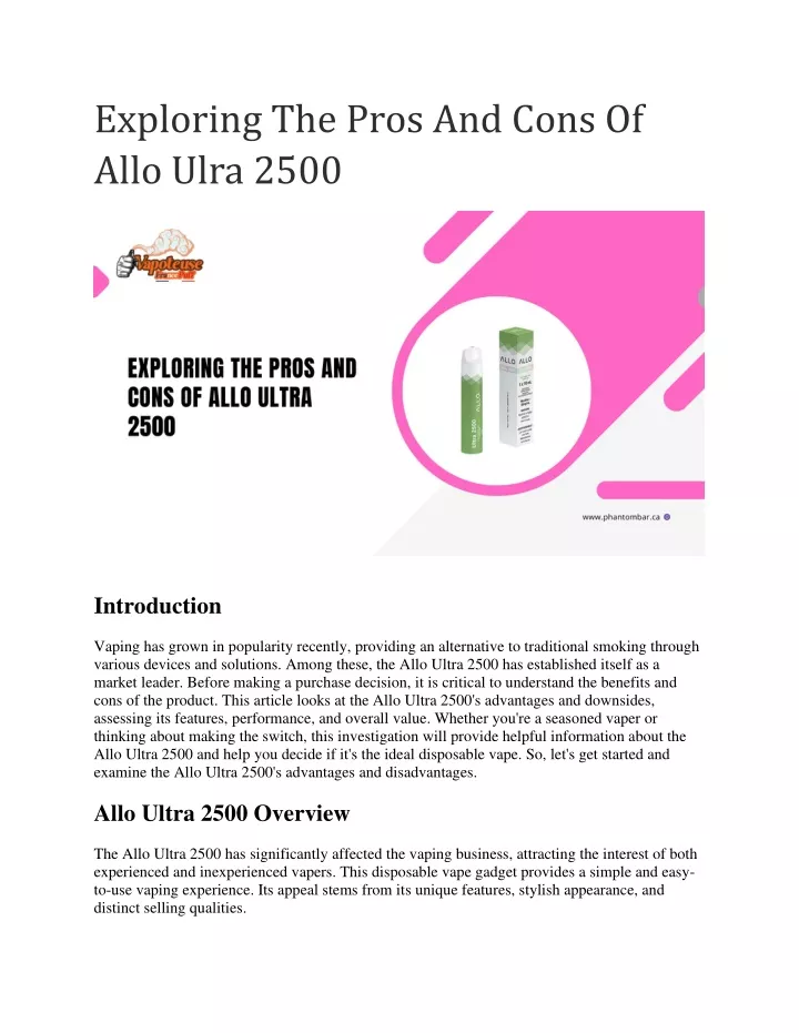 exploring the pros and cons of allo ulra 2500