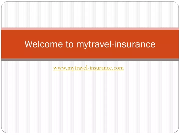 welcome to mytravel insurance