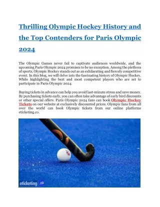 Thrilling Olympic Hockey History and the Top Contenders for Paris Olympic 2024