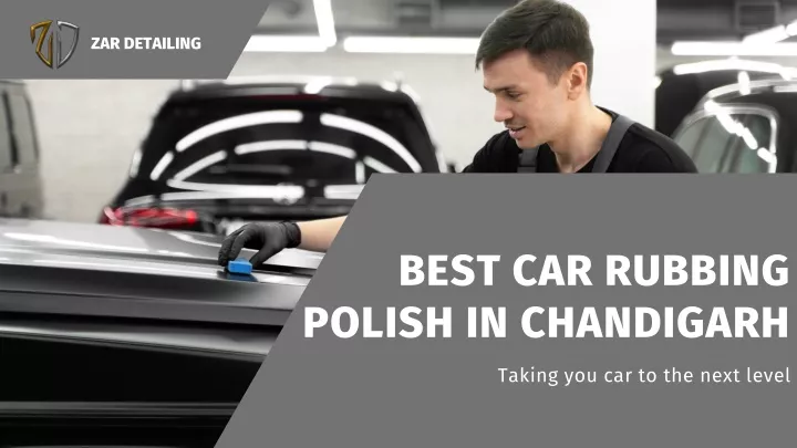 best car rubbing polish in chandigarh