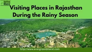 Visiting Places in Rajasthan During the Rainy Season