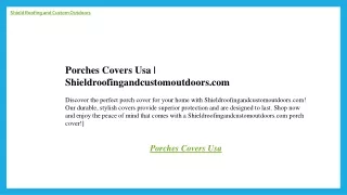 Porches Covers Usa  Shieldroofingandcustomoutdoors.com