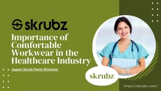 Importance of Comfortable Workwear in the Healthcare Industry
