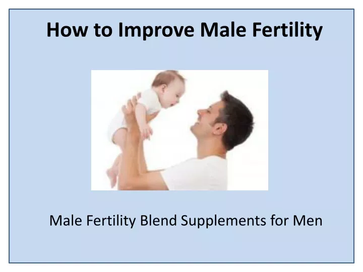 how to improve male fertility