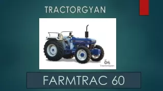 Farmtrac 60 Price in India - Tractorgyan