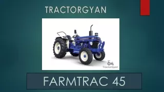 Farmtrac 45 Price in India - Tractorgyan