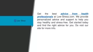 Advice From Health Professionals Low-stress.com