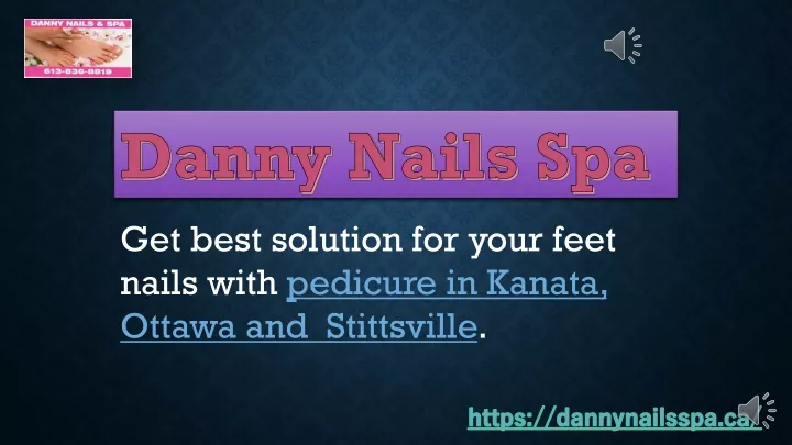 danny nails spa