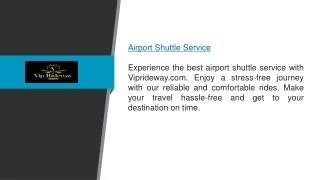 Airport Shuttle Service  Viprideway.com