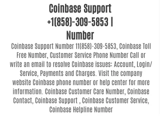 Coinbase Support  1(858)-309-5853 | Number