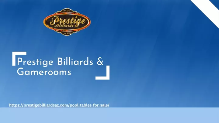 prestige billiards gamerooms