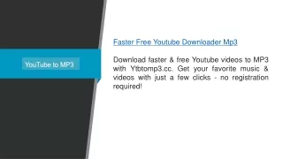 Faster Free Youtube Downloader Mp3  Ytbtomp3.cc