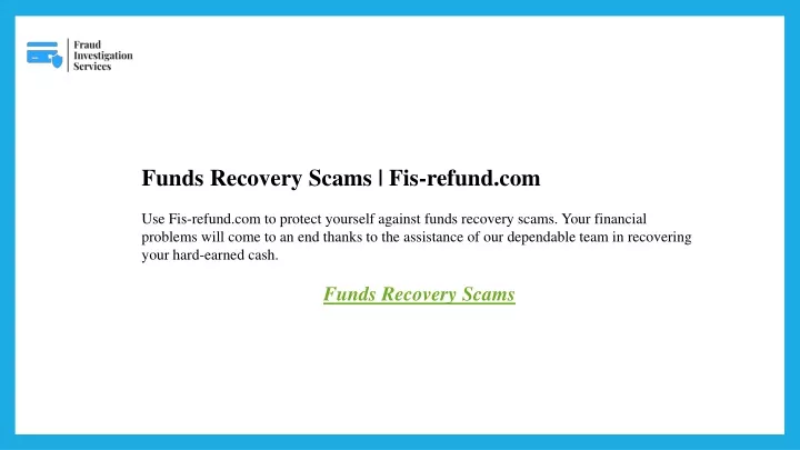 funds recovery scams fis refund