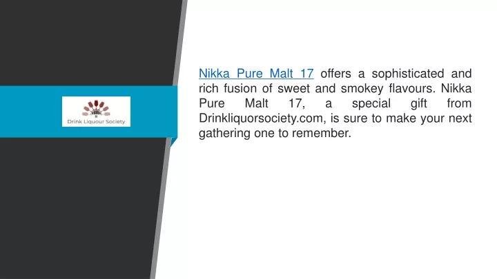nikka pure malt 17 offers a sophisticated