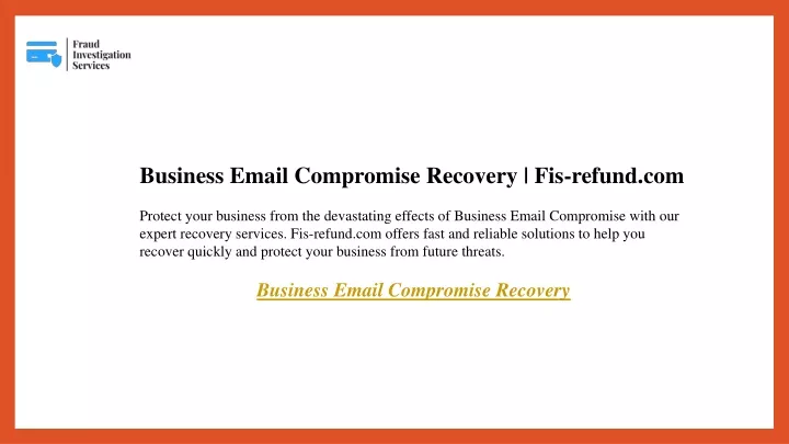 business email compromise recovery fis refund