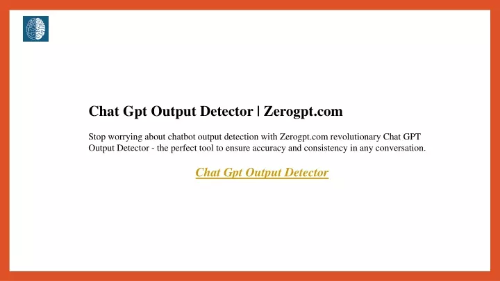 chat gpt output detector zerogpt com stop