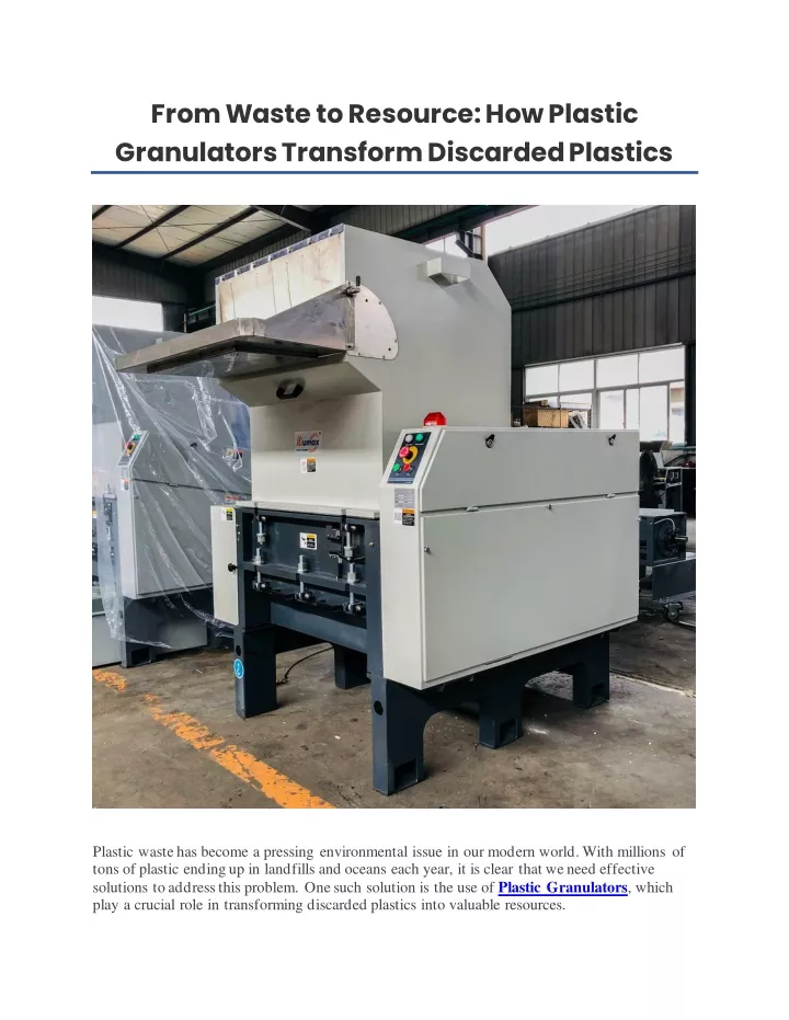 from waste to resource how plastic granulators