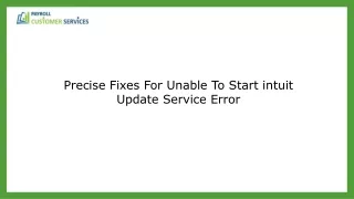 precise fixes for unable to start intuit update