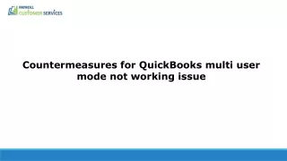 Easy Way To Resolve QuickBooks Multi User Mode Not Working Issue