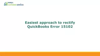 easiest approach to rectify quickbooks error 15102