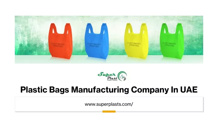 plastic bags manufacturing company in uae