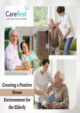 Creating a Positive Home Environment for the Elderly