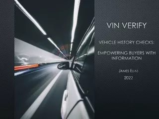 VIN Verify - Vehicle History Checks: Empowering Buyers with Information