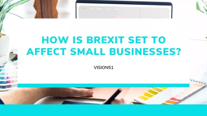 how is brexit set to affect small businesses