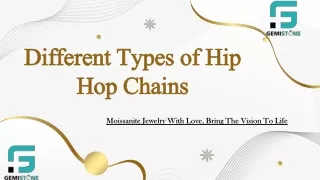 Different Types of Moissanite Hip Hop Chains
