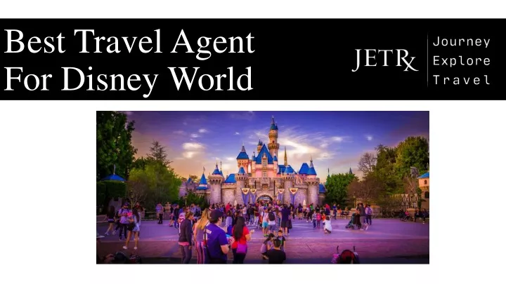 best travel agent for disney world