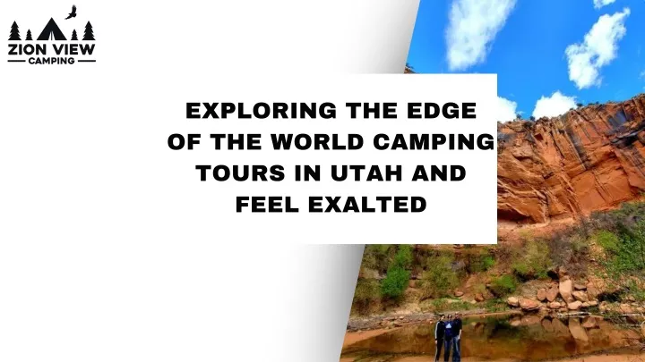 exploring the edge of the world camping tours